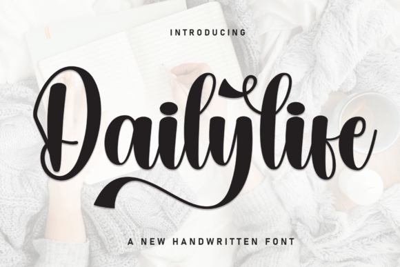Dailylife: The Elegant Script Typeface for Modern Branding