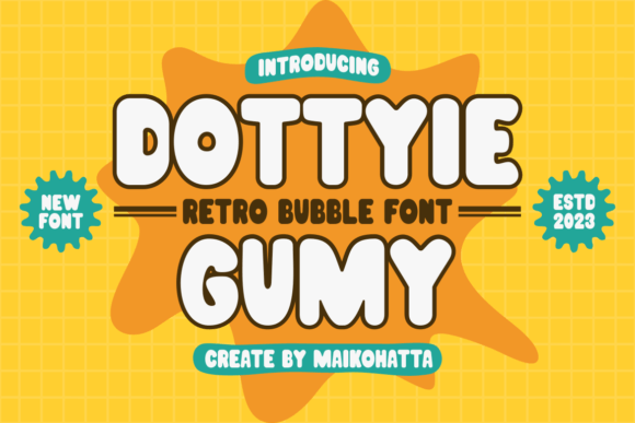 Dottyie Gumy: The Playful Typeface That Boosts Social Engagement