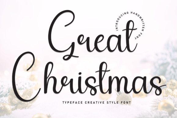 Great Christmas: The Perfect Handwritten Typeface for Festive Branding
