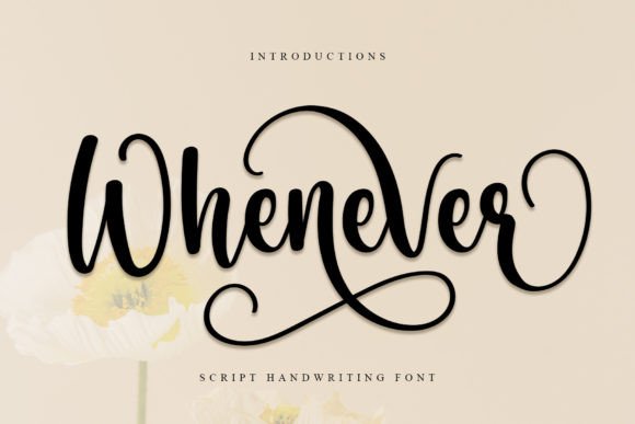 Whenever: A Modern Handwritten Typeface for Editorial Design